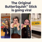 The Original ButterSquish™️ Stick
